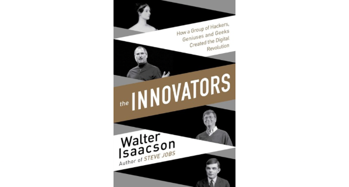The Innovators - Walter Isaacson